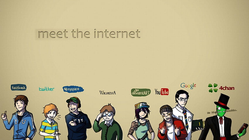 Meet the internet HD wallpaper