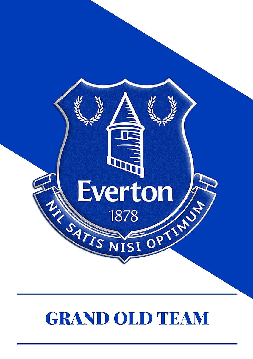Everton fc Grand Old Team HD phone wallpaper