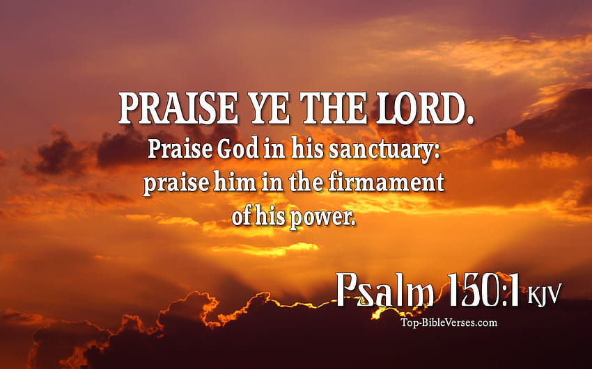 Mazmur 150:1 Ayat Alkitab Inspirasional KJV, puji Tuhan Wallpaper HD