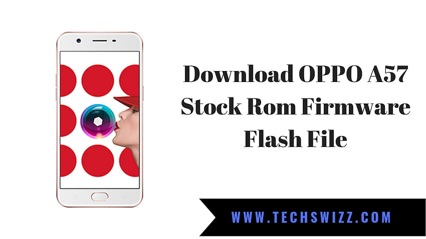 OPPO A57 Stock Rom Firmware Flash-Datei ~ Techswizz HD-Hintergrundbild