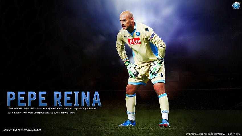Pepe Reina Napoli 2014 by jeffery10, goalkeeper 2017 HD wallpaper