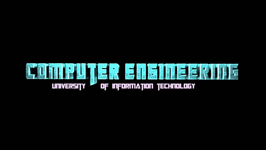 UIT] Computer Engineering Title HD wallpaper