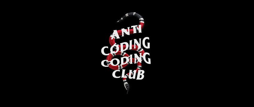 Anti Coding Coding Club 21:9 5120x2160 : r/ HD wallpaper