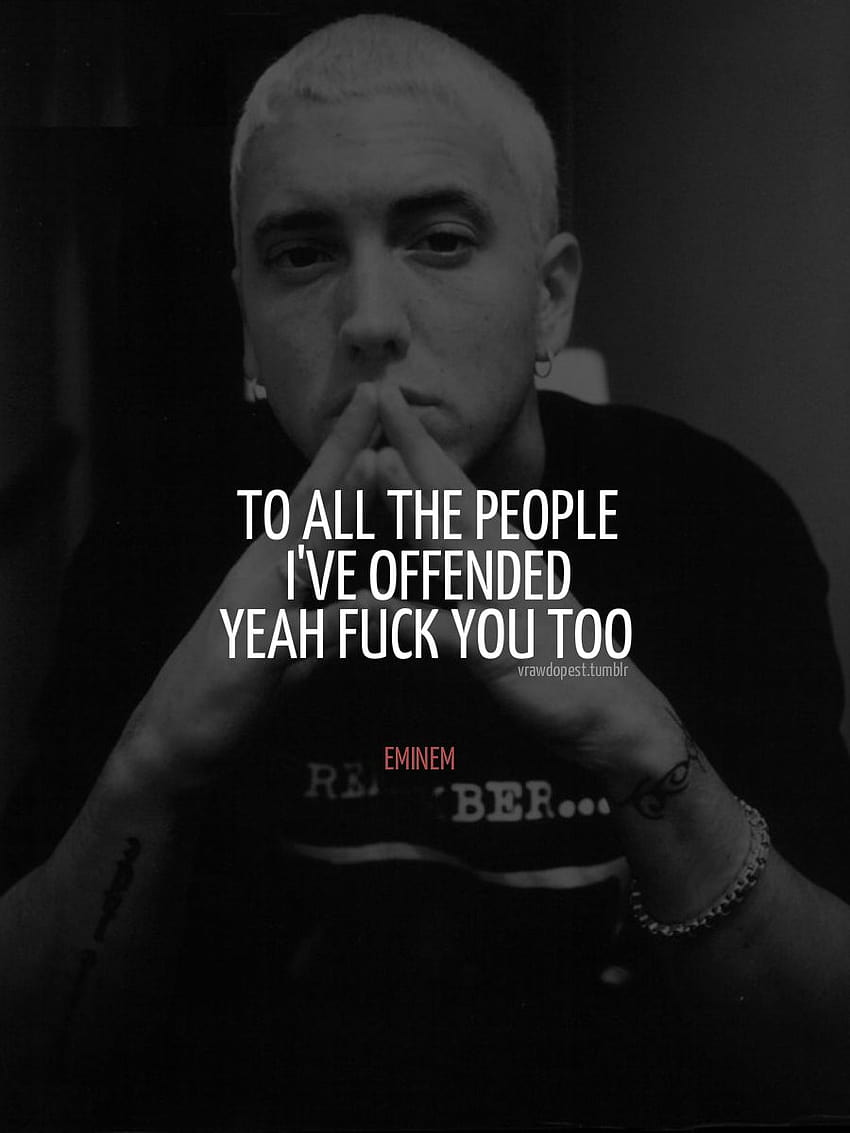 quotes by eminem about life
