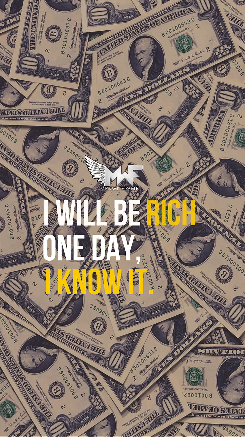i will be rich, rich guy HD phone wallpaper