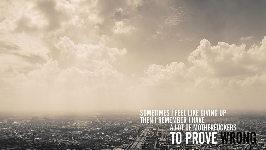 city buildings with text overlay, bird's eye vie city quote text overlay • For You For & Mobile, prove them wrong HD wallpaper