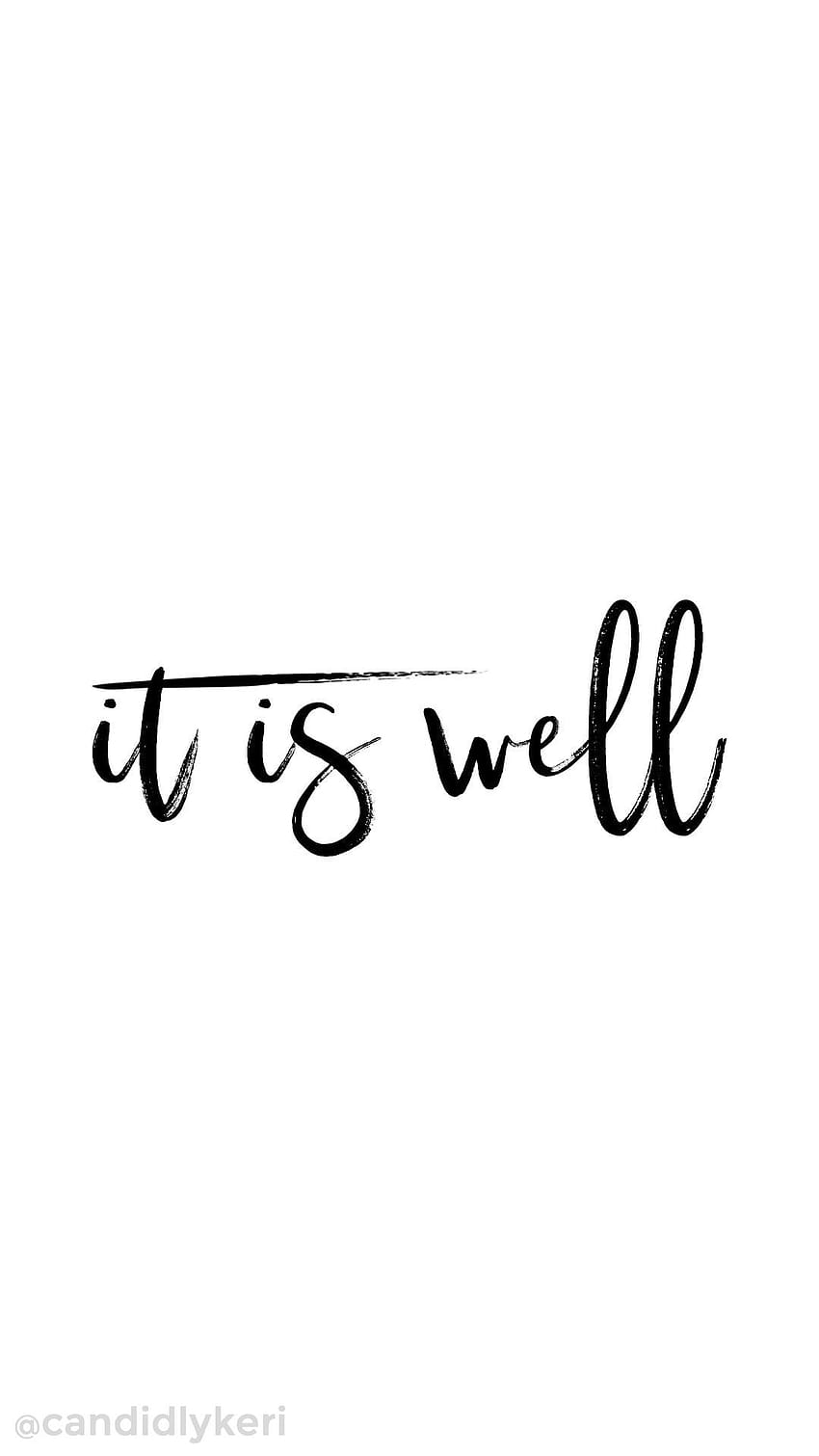 It is well Black and White Quote you can for, white quotes aesthetic HD phone wallpaper
