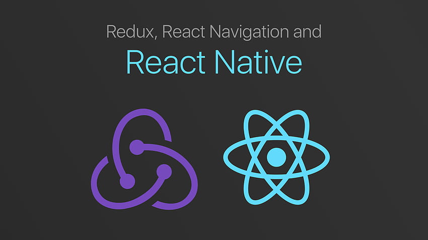 Redux, React Navigation et React Native Fond d'écran HD