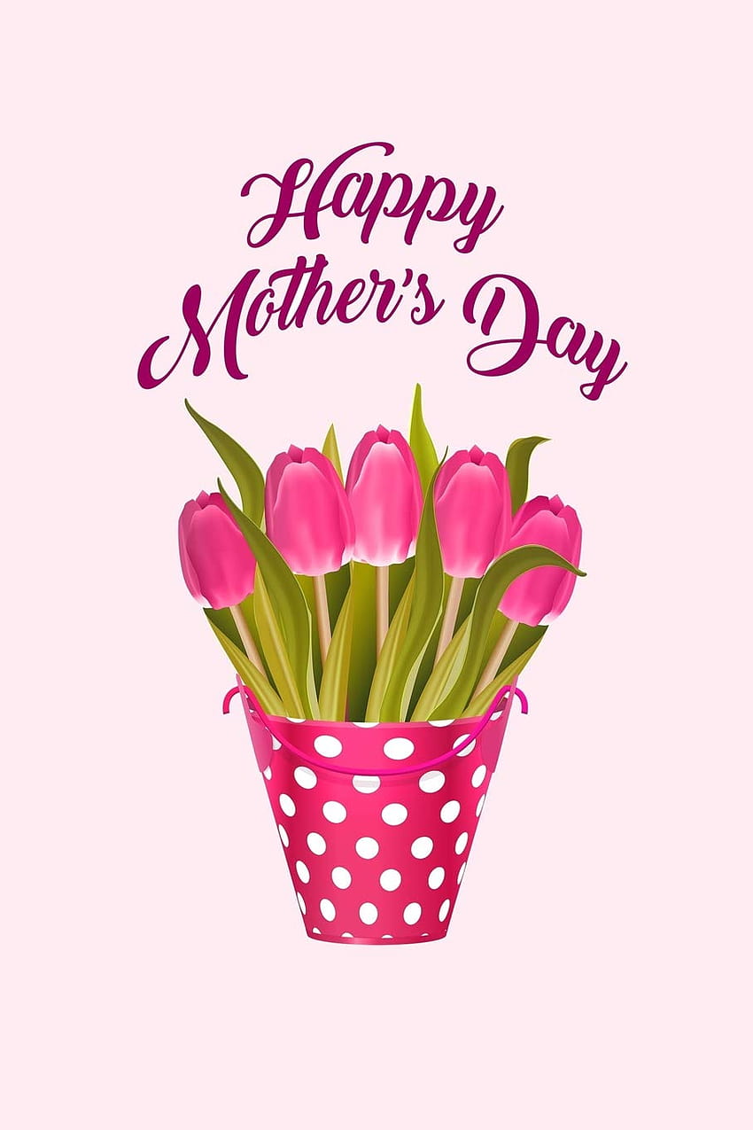 Happy Mothers Day 2020 Ultra [907x1360] for your , Mobile & Tablet ...