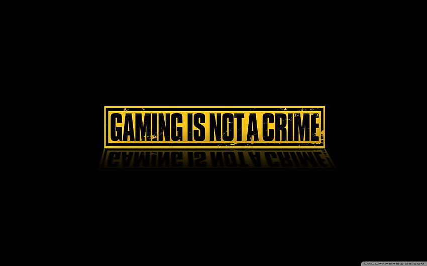 Gaming Is Not A Crime ❤ for Ultra TV, gamer HD wallpaper