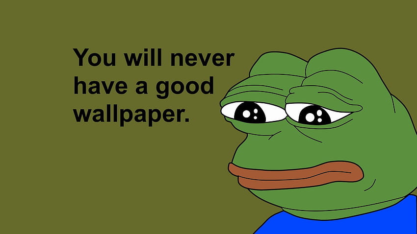 Funny Meme Backgrounds Awesome Pepe the Frog ·① tag W tym miesiącu, żaba mem Tapeta HD