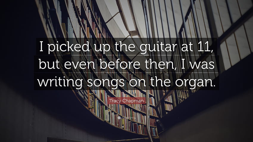 Tracy Chapman Zitat: „Ich habe mit 11 zur Gitarre gegriffen, aber schon vorher habe ich Songs auf der Orgel geschrieben.“ HD-Hintergrundbild