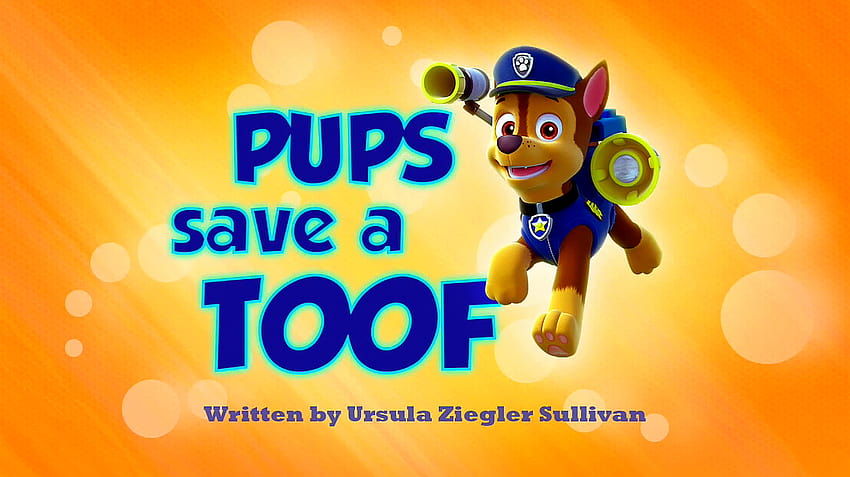 Chase/Gallery/Pups Save a Toof, paw patrol pups save a toof HD wallpaper