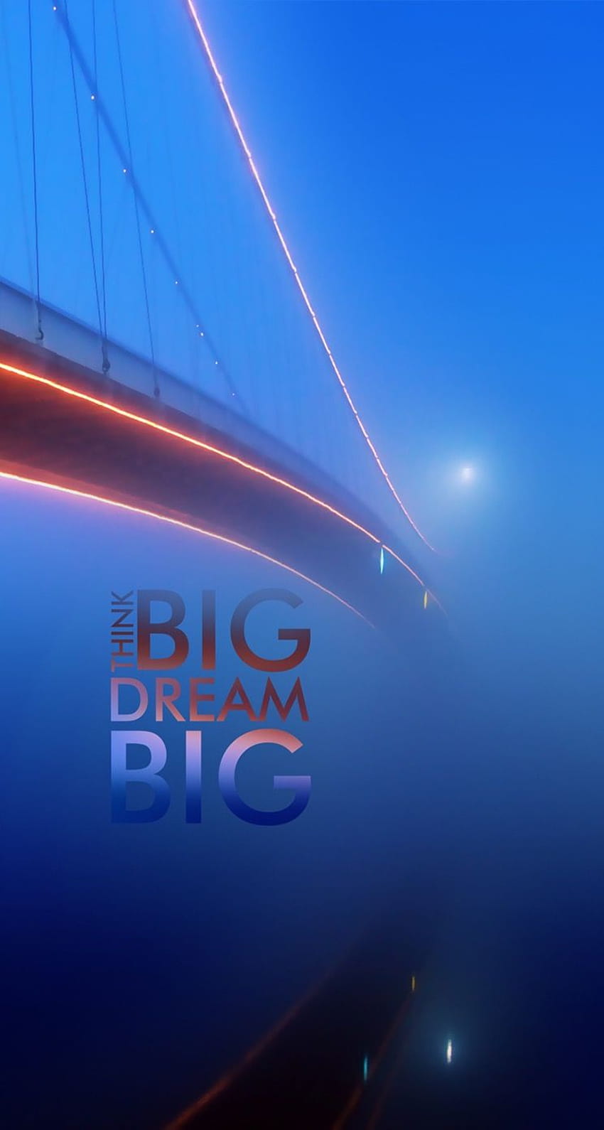 탭하여 앱을 받으세요! 인용구 City Blue Bridge Mist Shining Bright Think Big Dream iPhone 5 HD 전화 배경 화면