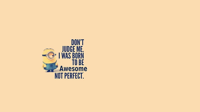 Minion For Quotes. QuotesGram, hehehe you dont know my password HD wallpaper