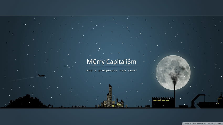 Merry Capitalism And A Prosperous New Year Ultra Backgrounds for U TV : & UltraWide & Laptop : Tablet : Smartphone HD wallpaper