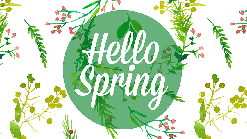 4 Hello Im Your, spring words HD wallpaper