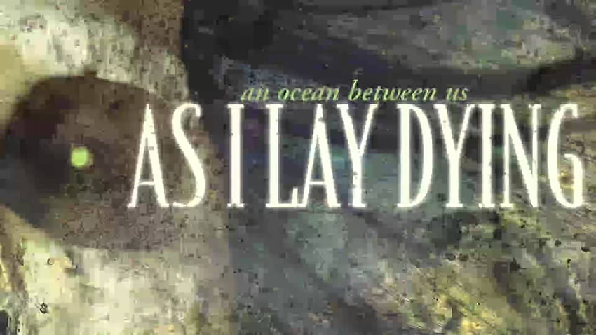 As I Lay Dying [2007] An Ocean Between Us [FULL ALBUM] HD wallpaper