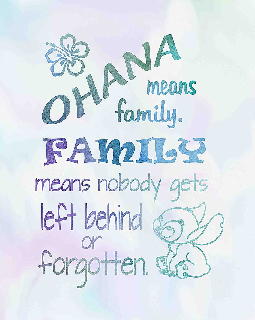 Ohana Means Family HD phone wallpaper