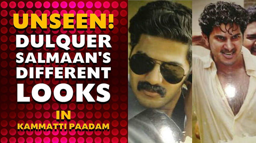 UNSEEN! Dulquer Salmaan's Different Looks in Kammatti Paadam Goes Viral! HD wallpaper