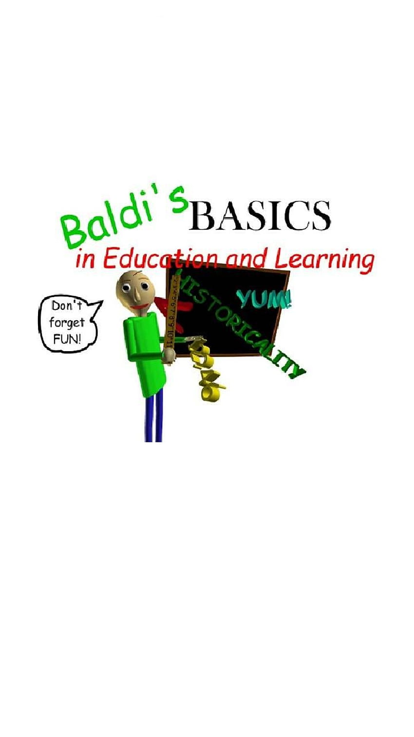 Baldi's basic in education and learning! by justarandomfruit on DeviantArt