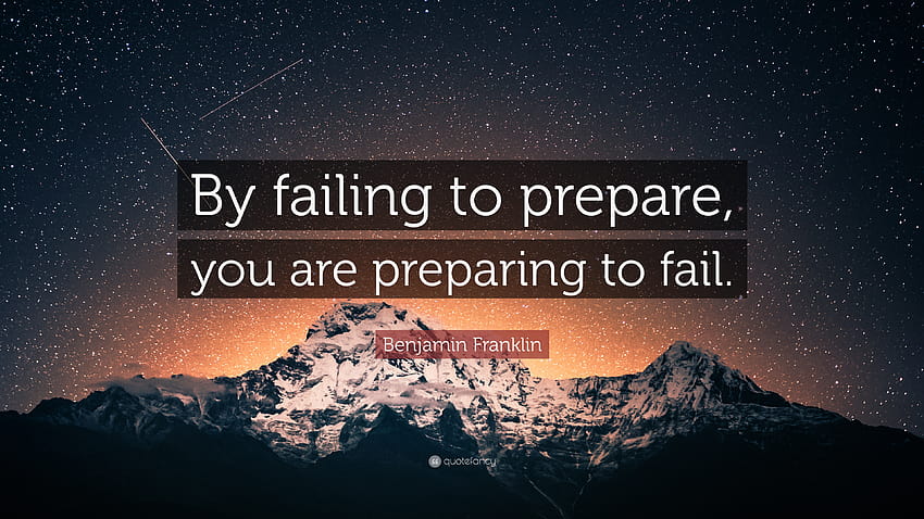 Cita de Benjamin Franklin: “Si no te preparas, te estás preparando para fracasar” fondo de pantalla