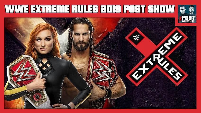 WWE Extreme Rules 2019 POST Show, becky lynch e seth rollins papel de parede HD