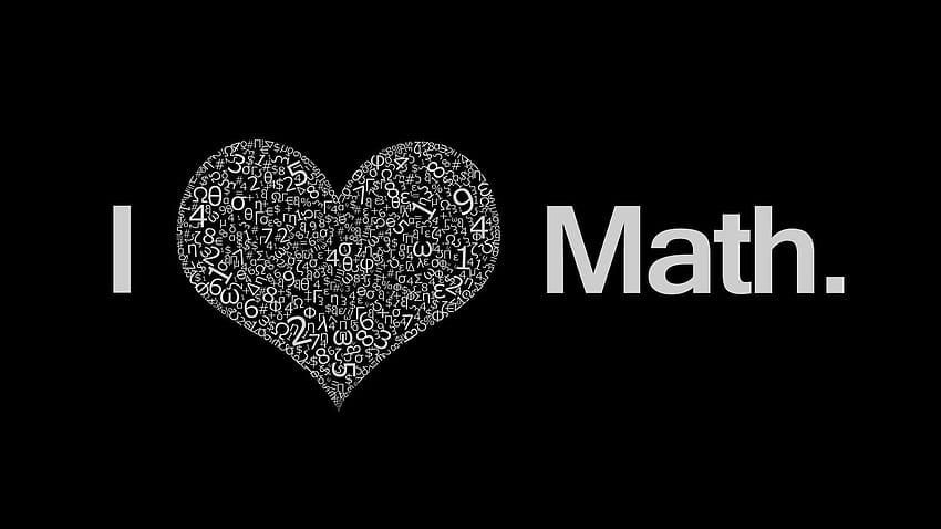 I Love Math テキスト, 数学, 心, 数字, 黒の背景 高画質の壁紙