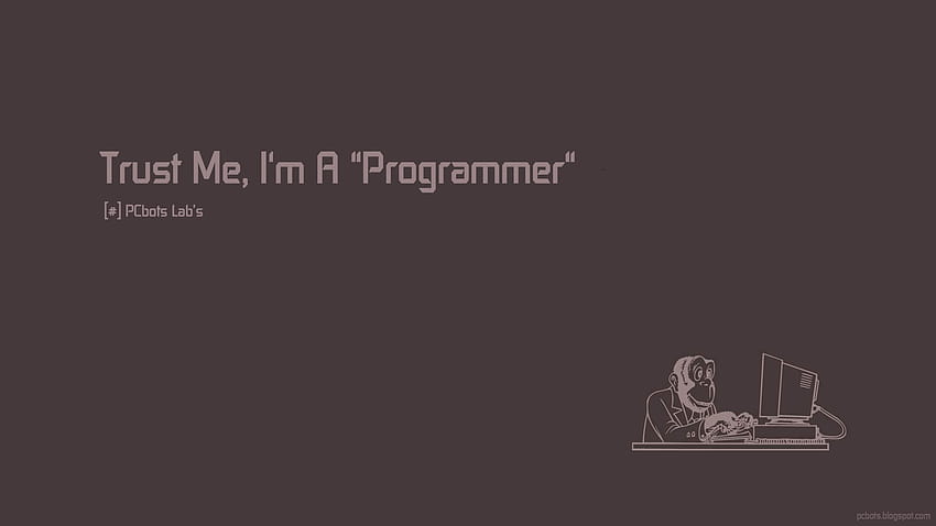 날 믿어, 난 프로그래머야 HD 월페이퍼