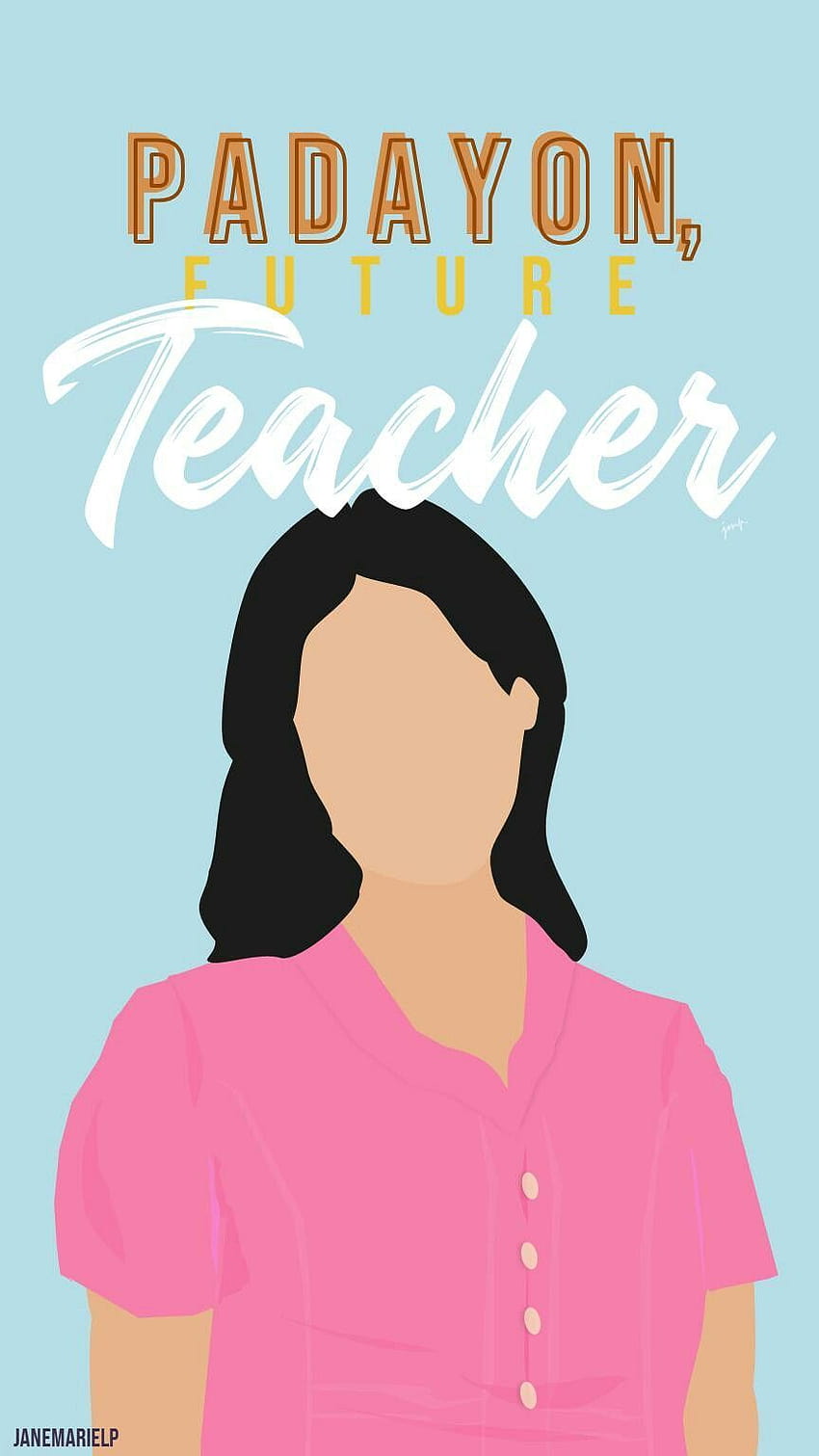 Padayon, Future Teacher, insegnante femminile Sfondo del telefono HD