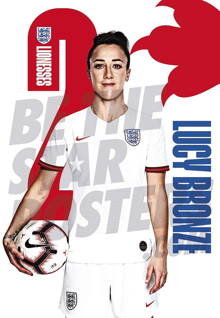 Be The Star Posters England Lionesses Lucy Bronze/Lucia Roberta, england women football HD phone wallpaper