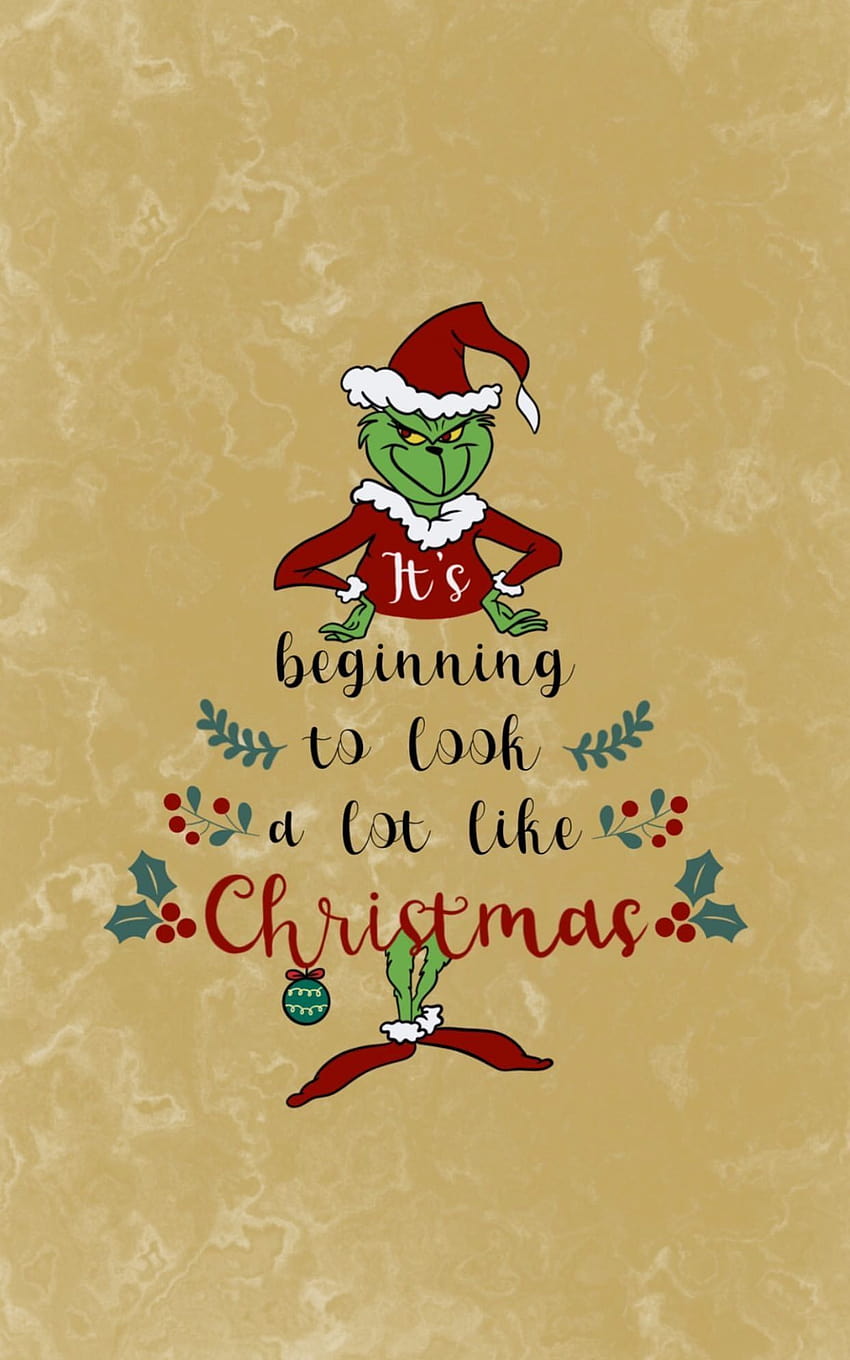 its beginning to look a lot like Christmas tiktok [1242x2208] for your , Mobile & Tablet, grinch aesthetic HD phone wallpaper