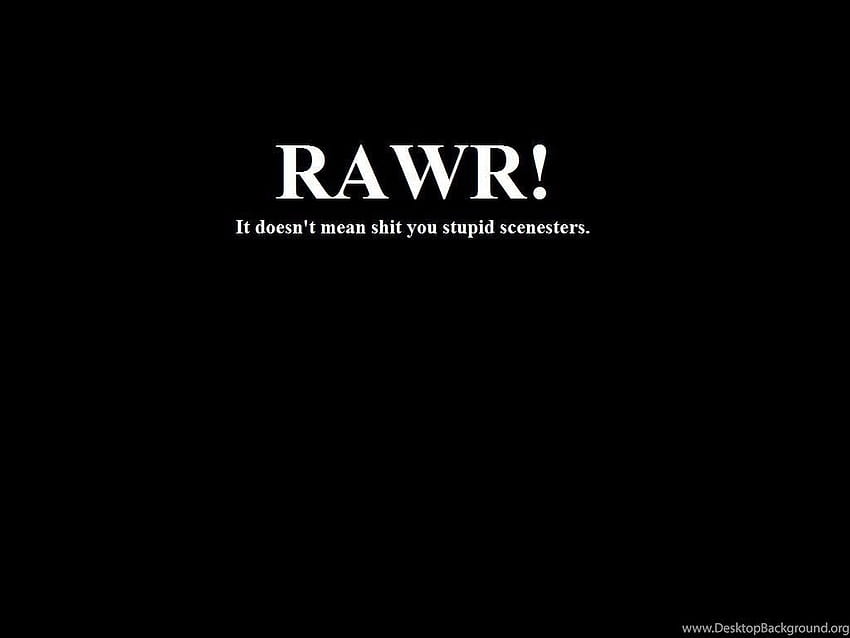 Text Rage Rawr Angry Scenes ...backgrounds HD wallpaper