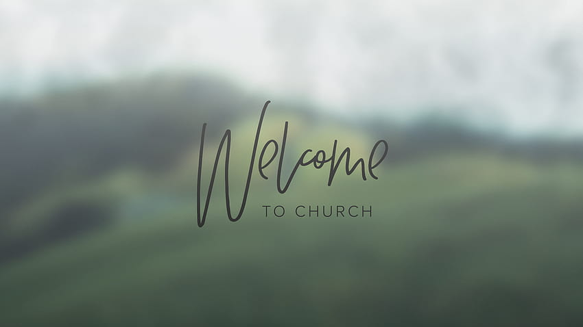 Church Welcome Backgrounds posted by John Sellers, welcome to church HD wallpaper