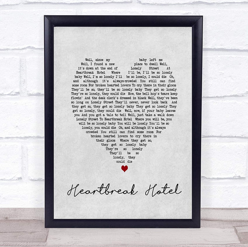 Heartbreak Hotel Grey Heart Song Lyric Art Music Quote Gift Poster Print: Fournitures de Fond d'écran HD