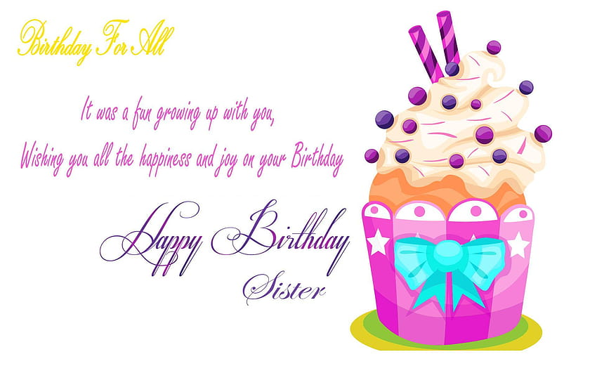 Birtay For Sister , best sis ever HD wallpaper