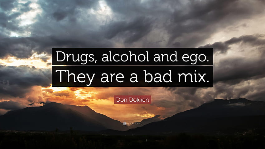 Citation de Don Dokken : Drogues, alcool et ego. Ils sont un mauvais mélange Fond d'écran HD