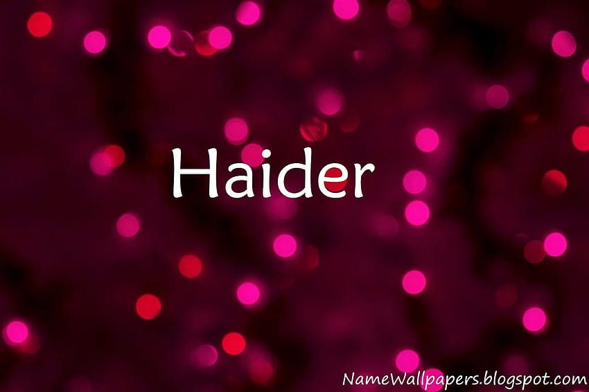 Haider ~ Nome Urdu ...nome .blogspot Sfondo HD