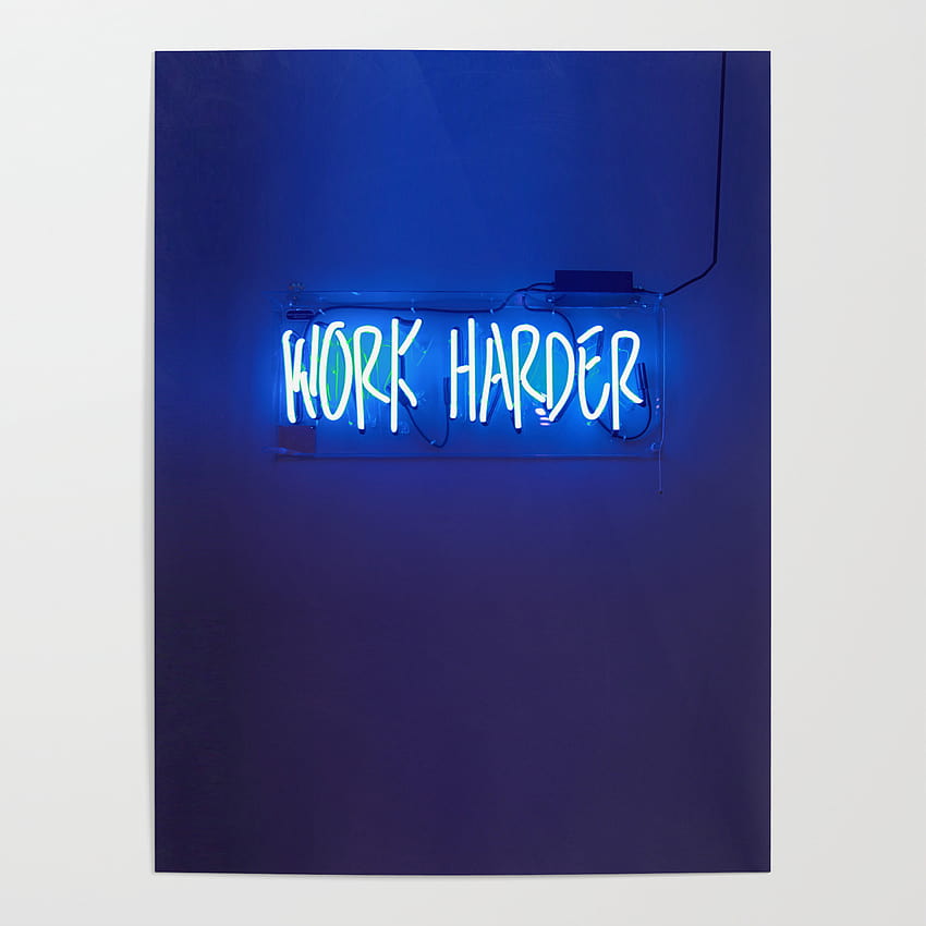 Work Harder Poster by Bespired, try harder HD phone wallpaper