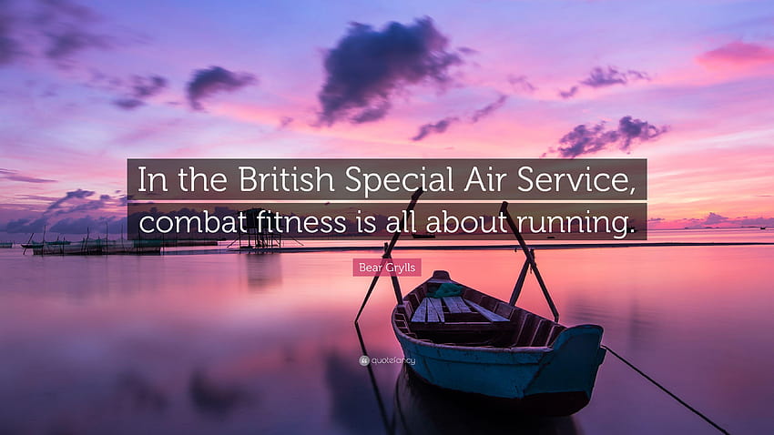 Bear Grylls 명언: “영국 특수 항공 서비스에서 전투 HD 월페이퍼