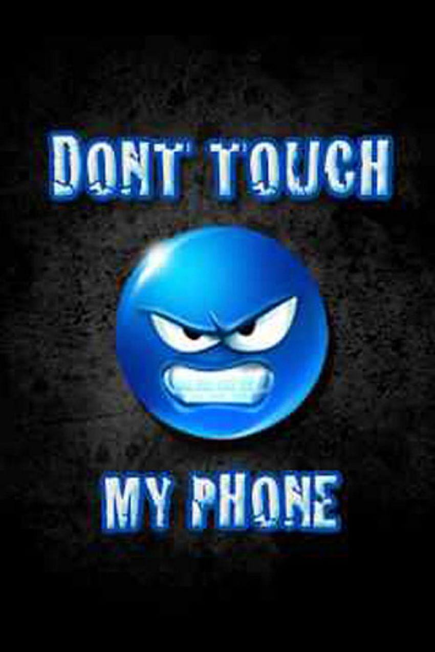 Don t touch my phone картинки