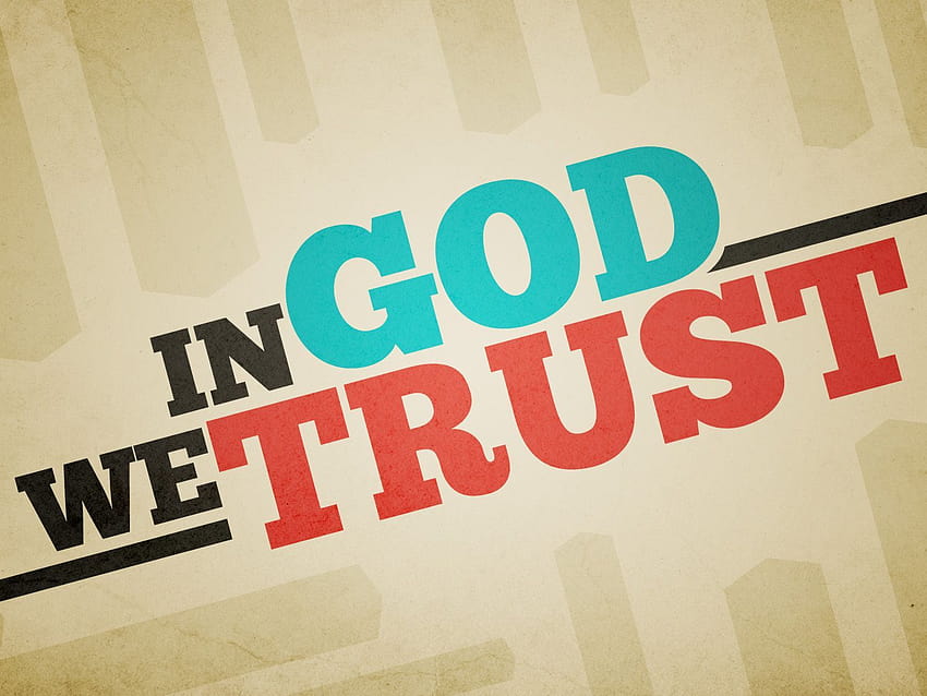 Wir vertrauen in Gott HD-Hintergrundbild