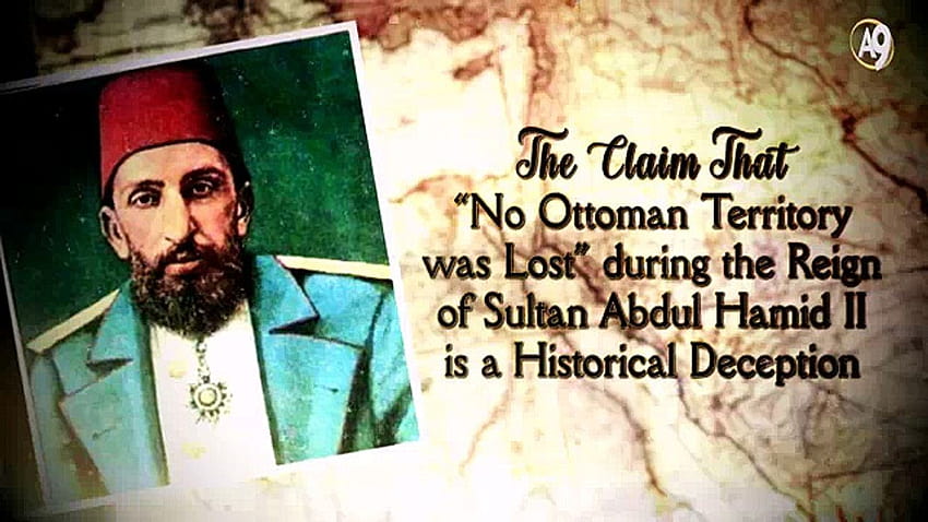 Die Behauptung, dass während der Herrschaft von Sultan Abdul Hamid II. „kein osmanisches Territorium verloren gegangen sei“, ist eine historische Täuschung HD-Hintergrundbild
