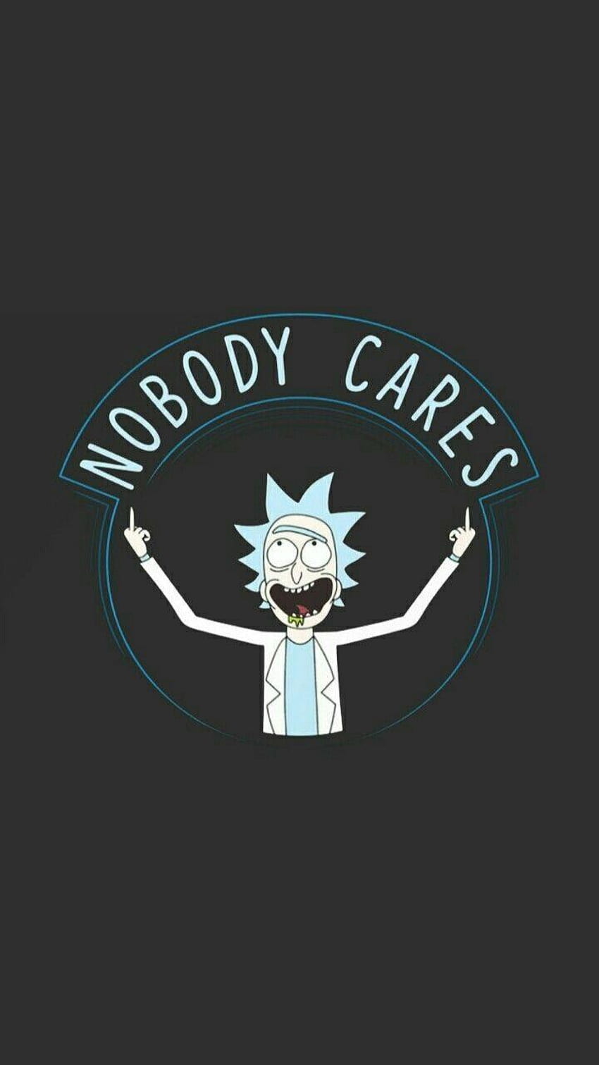 Nobody cares Rick e Morty, nobody emblem HD phone wallpaper