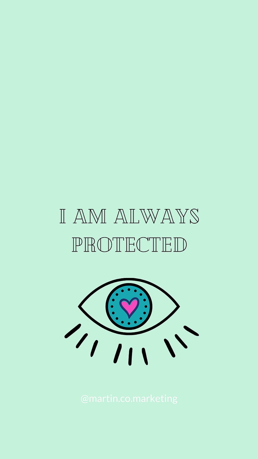 I am always protected Inspirational Phone Wall Paper HD phone wallpaper