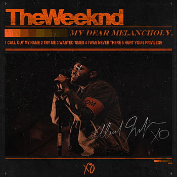 My Dear Melancholy, Alternate Mixtape Cover [] : TheWeeknd HD phone  wallpaper