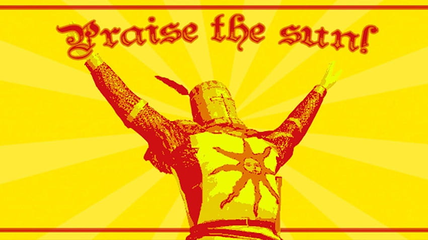 Praise The Sun Dark Souls HD wallpaper