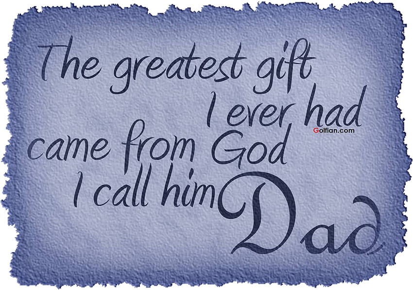 6 най-добри цитата за баща – кратки поговорки за деня на бащата, най-добрият татко HD тапет