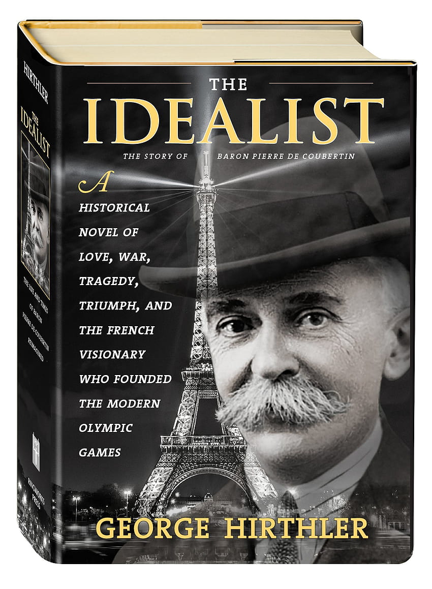 Buy The Idealist: The Story of Baron Pierre de Coubertin Book Online at Low Prices in India HD phone wallpaper