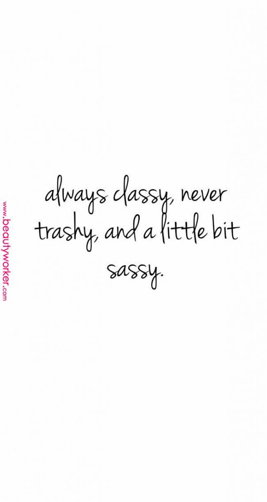 see more pins at SierraCalah Life quotes Quotes [650x1223] for your , Mobile & Tablet, sassy quotes HD phone wallpaper